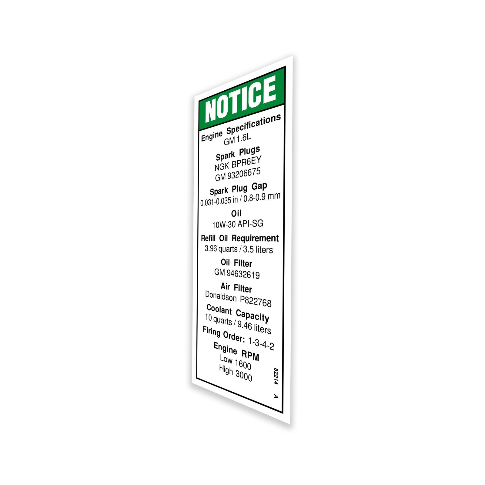 Genie Part # 82214GT – Decal, Notice, GM 1.6L Eng Spec