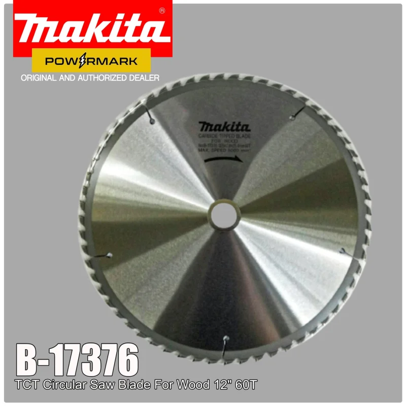 MAKITA B-17376 TCT Circular Saw Blade For Wood 12″ 60T