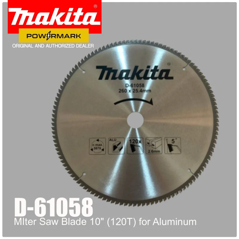 MAKITA D-61058 Miter Saw Blade 10″ (120T) for Aluminum
