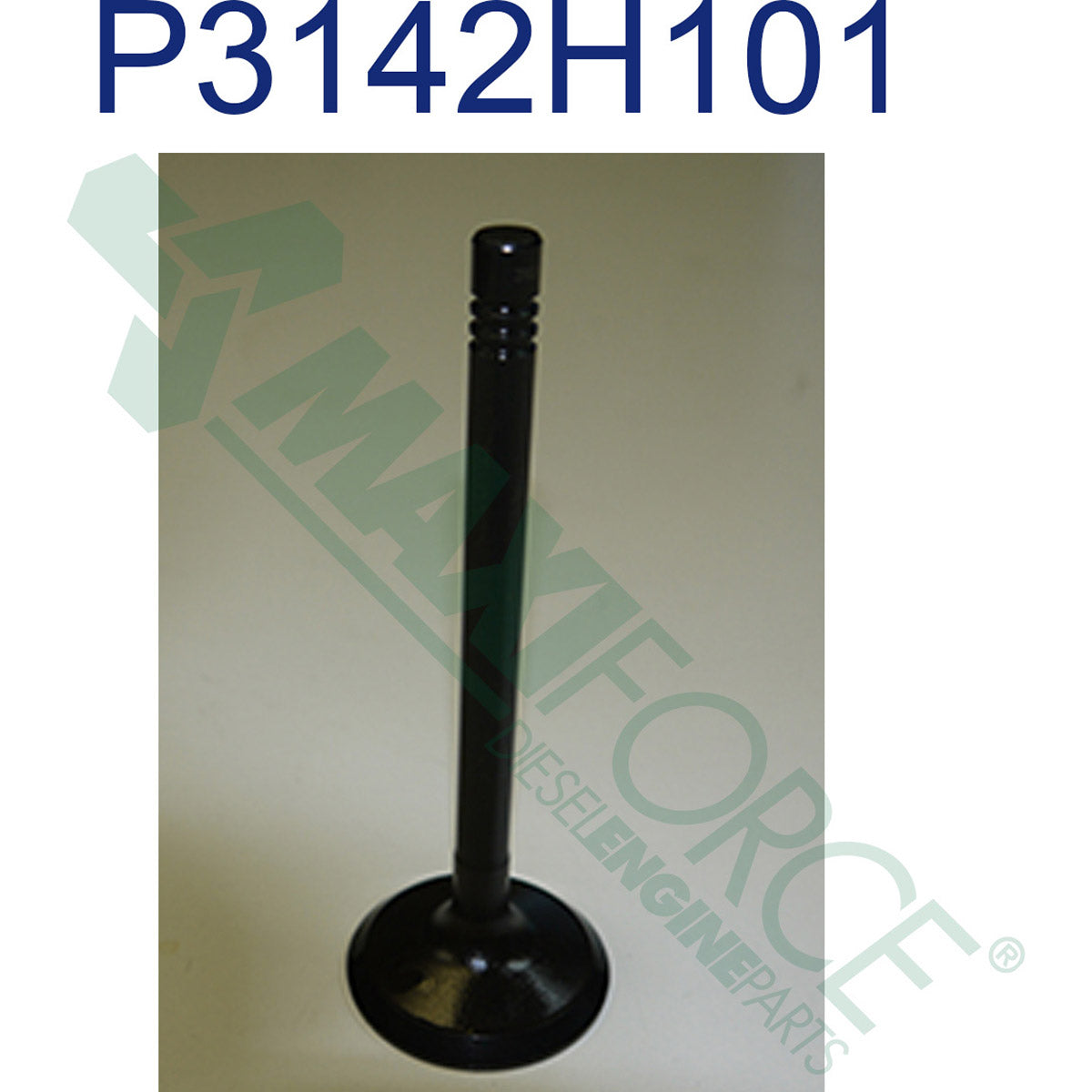 Maxiforce Intake Valve, 1100D Series for Perkins 3142H101